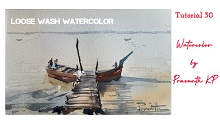 Watercolor loose wash Tutorial 30 [upl. by Eenoj]