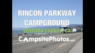 Rincon Parkway RV Beach Campground  Ventura CA [upl. by Holland]