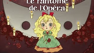 Le Fantôme de LOpéra [upl. by Laurice]