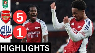 Arsenal vs Bolton Wanderers 51 HIGHLIGHTS EFL Cup [upl. by Naveb]