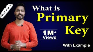 Lec9 What is Primary Key in DBMS  Primary Key with Examples in Hindi [upl. by Whitson]