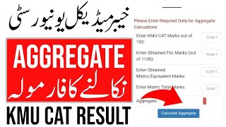 How to Calculate Your KMU CAT Aggregate  Passing Marks and Aggregate Formula [upl. by Henriette]