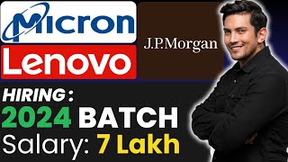 Micron Recruitment 2024  Micron  Lenovo  JP Morgan OFF Campus Drive For 2024  2023 Batch Hiring [upl. by Lraed]