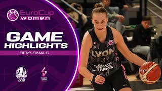 Villeneuve dAscq LM v LDLC ASVEL Feminin  SemiFinals Highlights  EuroCup Women 202223 [upl. by Aitselec]