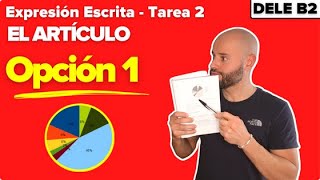 📊 TAREA 2 OPCIÓN 1 📊  ✍🏽 Analizar el GRÁFICO del DELE B2📝 [upl. by Lemire288]