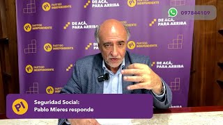 Seguridad Social Pablo Mieres responde [upl. by Etnovert]