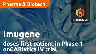 Imugene doses first patient in Phase 1 onCARlytics IV infusion combination trial [upl. by Grimes284]