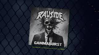 Rawside  Gammaburst Lyric Video [upl. by Certie781]