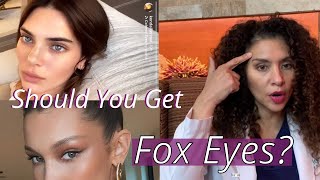 Should You Get the Fox Eyes Lift Trendy Thread Lift explained by Doctor [upl. by Oflodor]