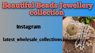 beautiful beads jewellery collection jewellerybeads crystalsmonalisa pearlmultilayerstrending [upl. by Nevah618]