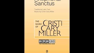 Antiphonal Sanctus 2Part Choir  Music by Cristi Cary Miller [upl. by Giliana319]