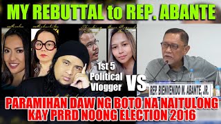 MY REBUTTAL to Rep ABANTE Kung ilan ba daw ang nabigay naming BOTO Noon kay Mayor DUTERTE [upl. by Jenn]