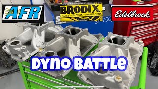 Intake Manifold Dyno Battle Edelbrock vs Brodix vs AFR [upl. by Yzmar521]