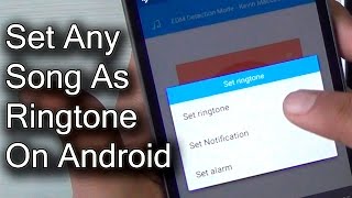 How To Set Any Song As Ringtone On Android Tutorial Video [upl. by Demetra]