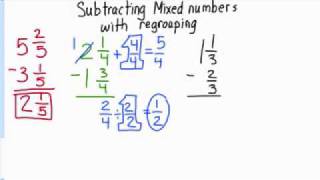 Subtracting Mixed Numbers with Regrouping [upl. by Hunter]