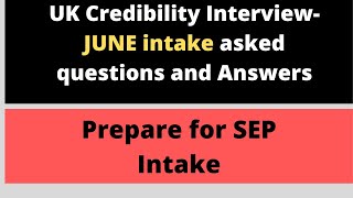 UK Credibility Interview Questions and Answers 2022  Credibility Interview UK University [upl. by Juna207]