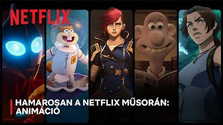 Hamarosan a Netflix műsorán – Animáció Jövőbeli betekintés 2024től [upl. by Jed]