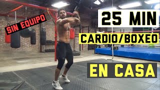 HIIT de Boxeo en casa 25 MIN vas a sudar como loco [upl. by Rettuc]