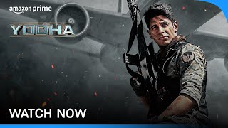 Yodha  Watch Now  Sidharth Malhotra Raashii Khanna Disha Patani  Prime Video India [upl. by Aicatsana896]