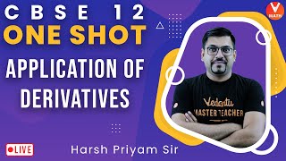 Application Of Derivatives Class 12 One Shot  Vedantu Math  Harsh Priyam Sir [upl. by Uis]