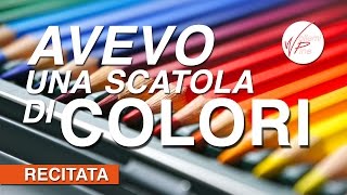 Poesia di una bambina di 12 anni Avevo una scatola di colori  Tali Sorek Poesia [upl. by Rabi877]