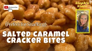 Salted Caramel Cracker Bites  Perfect for Snacking amp Gift Giving  Steph’s Stove [upl. by Eldwin]