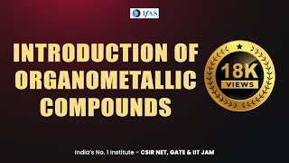 CSIR NET Chemical Sciecne Complete Organometallic Chemistry [upl. by Ma]