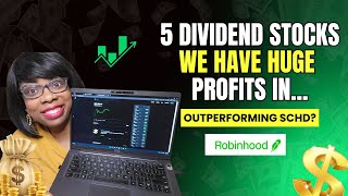 Outperforming SCHD  Our Top 5 Dividend Stocks With Over 10 Gains [upl. by Damour]