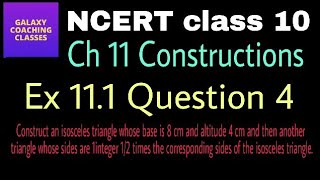 Cbse class 10 maths constructions ll Exercise 111 Q4 [upl. by Oidiple525]