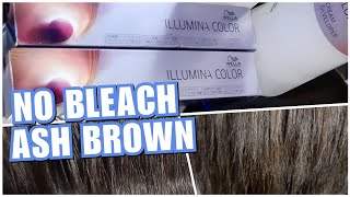 No Bleach Ash Brown using Wella Illumina [upl. by Carrissa972]