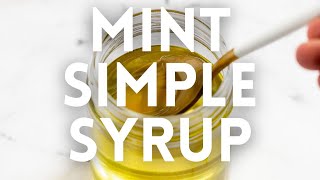 Mint Simple Syrup [upl. by Gris]