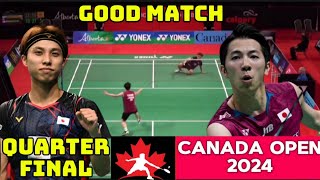 Koki Watanabe JPN VS Kodai Naraoka JPN  QF Badminton Canada Open 2024 [upl. by Natalia485]