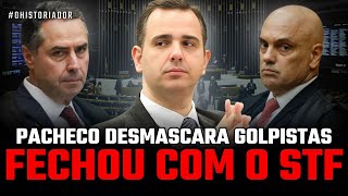 PACHECO DESMASCARA GOLPISTAS APOIO TOTAL AO STF [upl. by Huskamp]