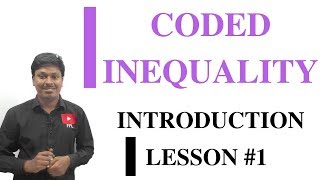 CODED INEQUALITY  Lesson 1Introduction [upl. by Ileyan776]