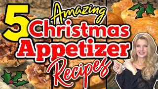 5 MouthWatering CHRISTMAS APPETIZER RECIPES You Must Try  Easy HOLIDAY Party APPETIZER RECIPES [upl. by Ecnerat]