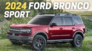 10 Things You Need To Know Before Buying The 2024 Ford Bronco Sport [upl. by Nivanod]