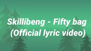 Skillibeng  Fifty bag Official lyric video [upl. by Berne667]