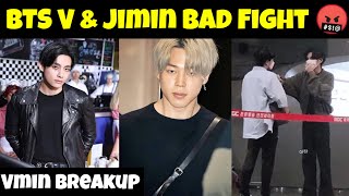 BTS V amp Jimin Ugly Fight 🤬  Vmin Breakup [upl. by Kachine577]