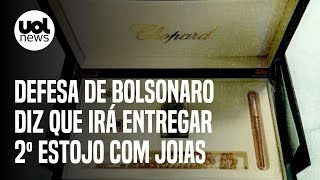 Bolsonaro e joias Defesa diz ao TCU que expresidente vai entregar segundo estojo de itens de luxo [upl. by Godiva]