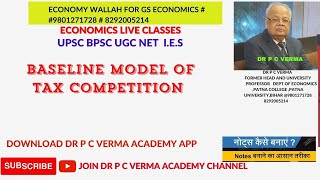 BASELINE MODEL OF TAX COMPETITION [upl. by Finkelstein]