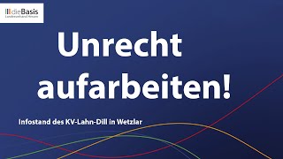 dieBasis Infostand des KV LahnDill in Wetzlar Unrecht aufarbeiten [upl. by Alikat767]