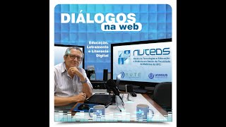 Diálogos na web sobre Educação Letramento e Literacia Digital [upl. by Bergin455]