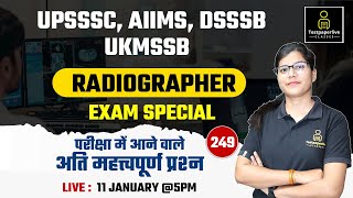 UPSSSC  AIIMS DSSSB Radiographer Live Classes  UKMSSB XRay Technician Classes 249  DRT Classes [upl. by Ania]