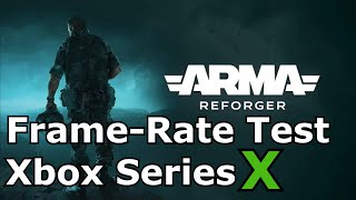 Arma Reforger  Xbox Series X FrameRate Test Gameplay Game Preview [upl. by Eaton]