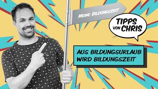 Nutze deinen Anspruch auf Bildungsurlaub bzw Bildungszeit und Bildungsteilzeit [upl. by Ruthanne818]