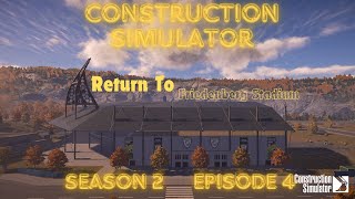 Tylers Constructions Season 2 Episode 4  Return To Friedenberg Stadium [upl. by Fen614]