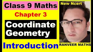 Class 9 Maths  Chapter 3 Introduction  Coordinate Geometry  New NCERT Ranveer Maths 9 [upl. by Nois]