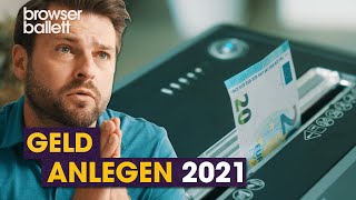 Geld anlegen 2021 Browser Ballett [upl. by Simpkins605]