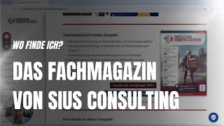 Wo finde ich das Fachmagazin von SIUS Consulting [upl. by Lenhart86]