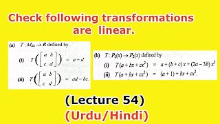 Check weather the following matrix transformations are linear  Lecture 54 in Hindi [upl. by Anelahs950]